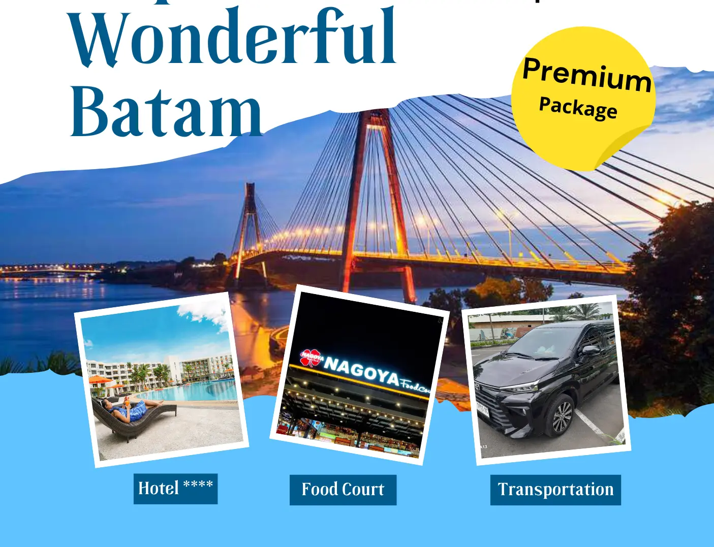 3 Day 2 Night Batam tour